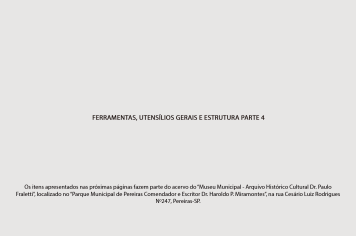 Foto - 5 - Ferramentas, utensílios diversos e estrutura PT.4