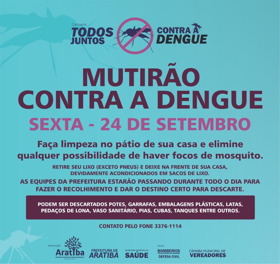 Mutirão de limpeza contra a dengue na próxima sexta-feira, 24