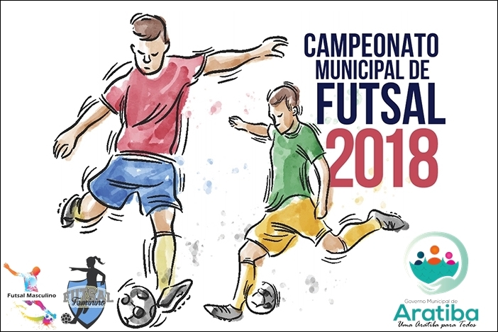 ABERTAS INSCRIÇÕES PARA O CAMPEONATO MUNICIPAL DE FUTSAL DE ARATIBA 2018