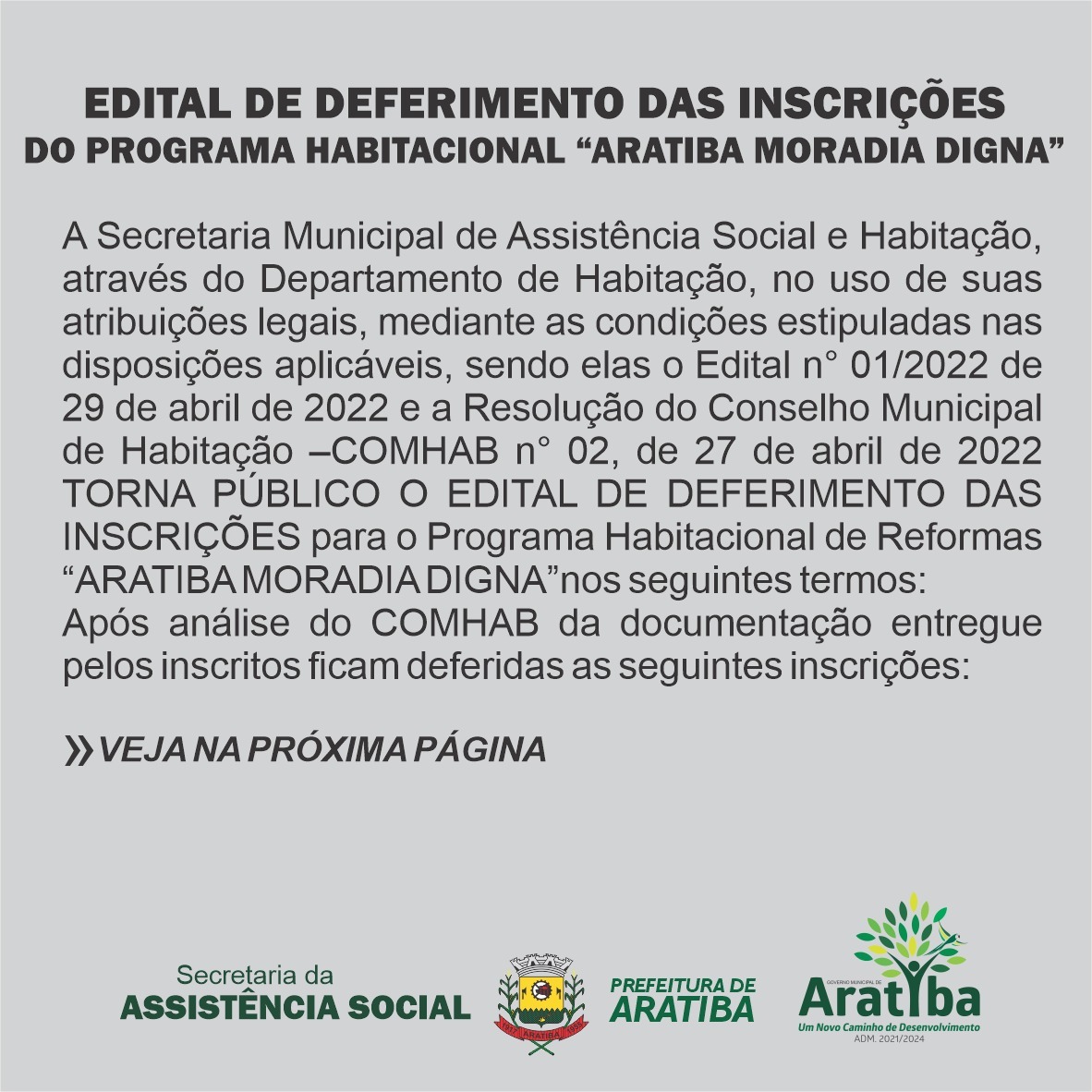 Edital de deferimento das inscrições do Programa Habitacional“ Aratiba Moradia Digna’’