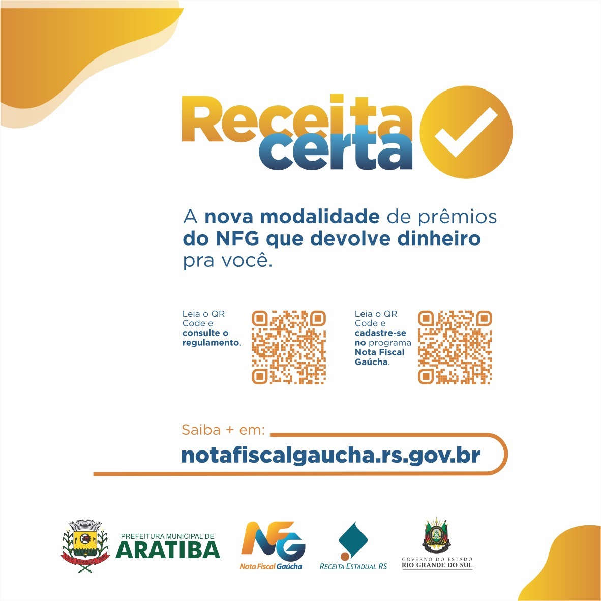 RECEITA CERTA dará prêmios em dinheiro aos participantes do programa NFG