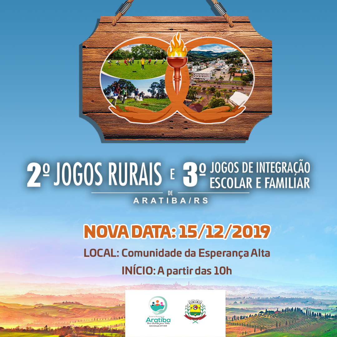 Marcada nova data dos 2° Jogos Rurais e 3° Jogos de Integração Escolar e Familiar de Aratiba