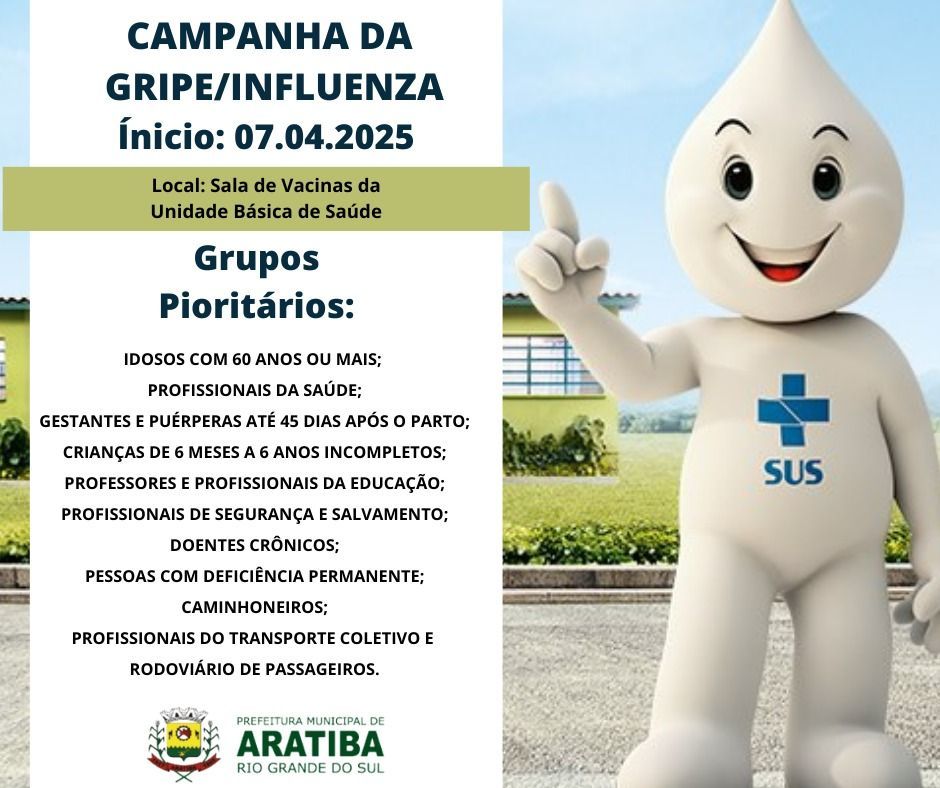 Atenção, Aratiba! Campanha de Vacinação contra a Gripe/Influenza!! 
